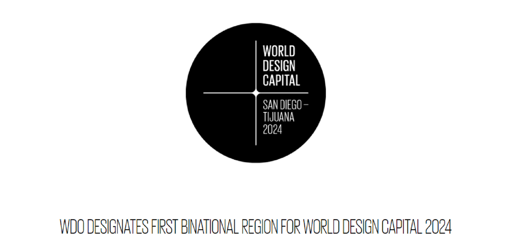Las ciudades de San Diego y Tijuana han sido nombradas conjuntamente World Design Capital 2024