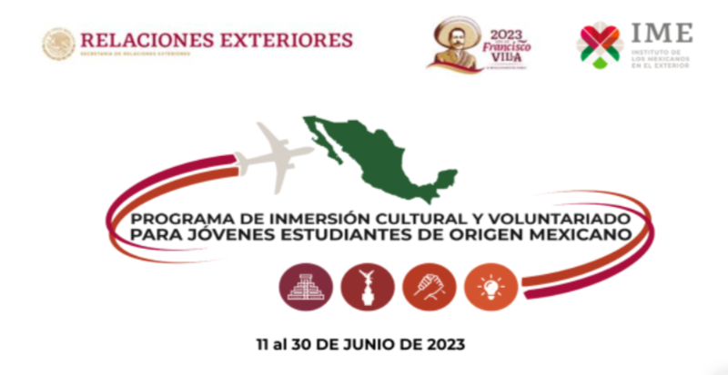 Convocatoria al Programa de Inmersión Cultural y Voluntariado para jóvenes universitarios de origen mexicano 2023